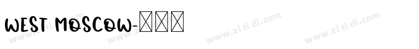 WEST MOSCOW字体转换